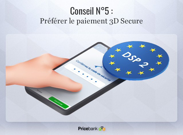 Préférer les paiements 3D Secure