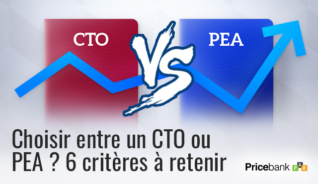 Choisir entre un CTO ou un PEA