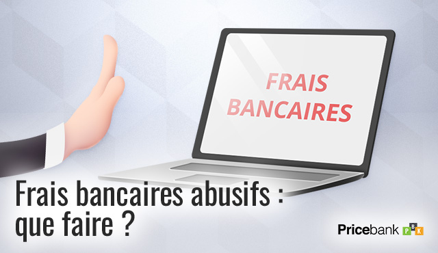 Frais bancaire abusifs