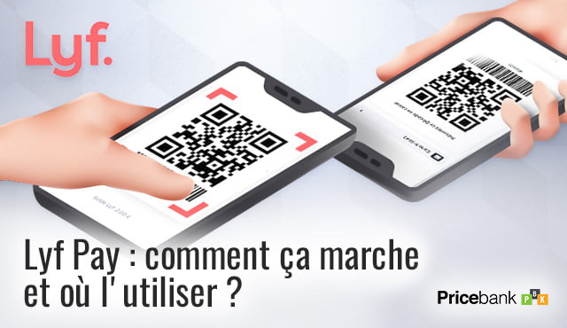 Tout savoir sur l'application Lyf Pay